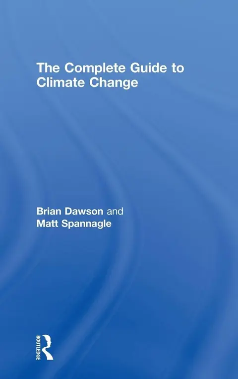 Cover of The Complete Guide to Climate Change