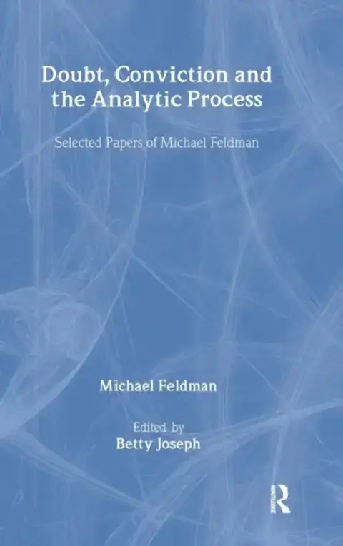 Cover of Doubt, Conviction and the Analytic Process