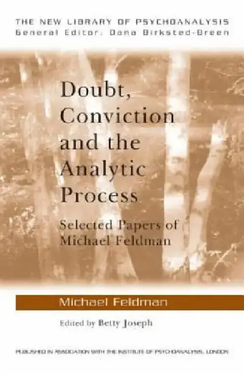 Cover of Doubt, Conviction and the Analytic Process