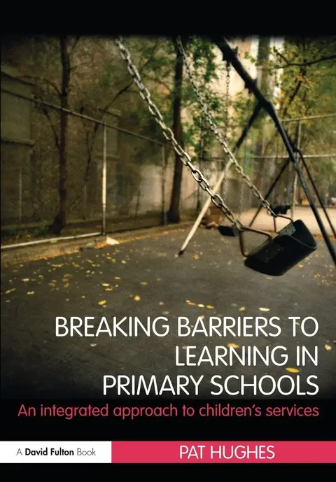 Cover of Breaking Barriers to Learning in Primary Schools