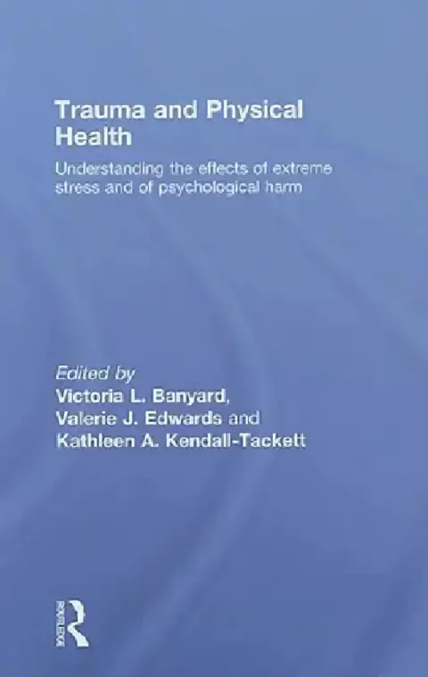 Cover of Trauma And Physical Health
