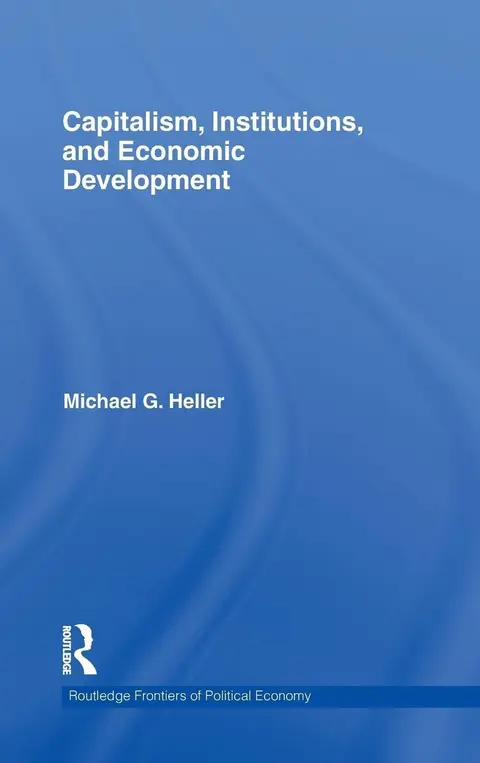 Cover of Capitalism, Institutions and Economic Development