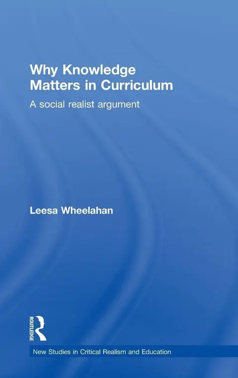 Cover of Why Knowledge Matters in Curriculum