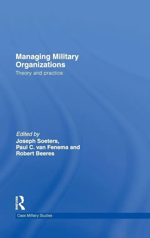 Cover of Managing Military Organizations