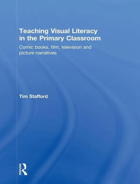 Cover of Teaching Visual Literacy in the Primary Classroom