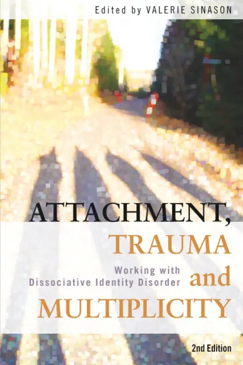 Cover of Attachment, Trauma and Multiplicity