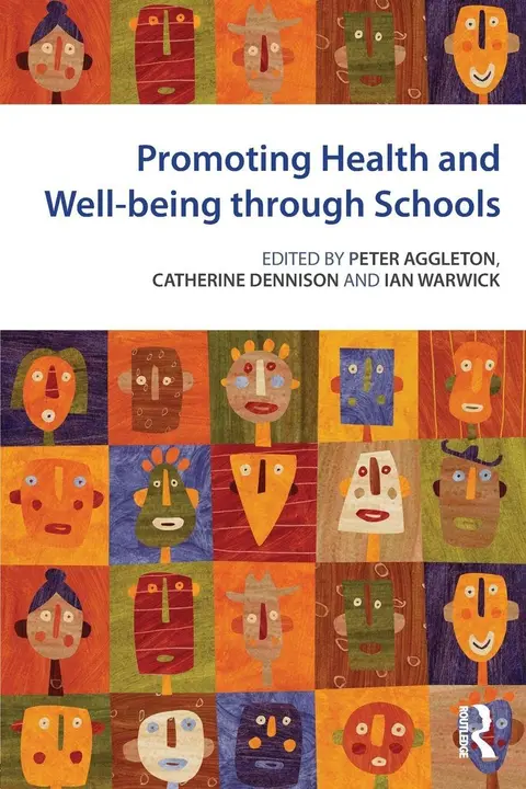 Cover of Promoting Health and Well Being through Schools