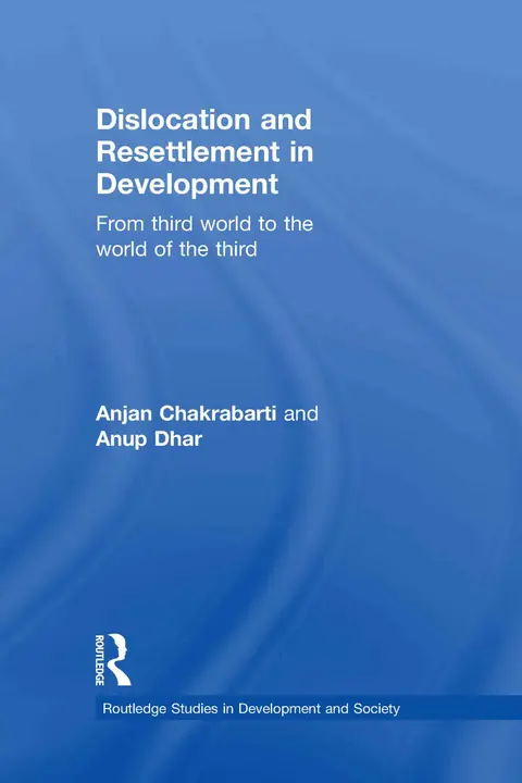 Cover of Dislocation and Resettlement in Development