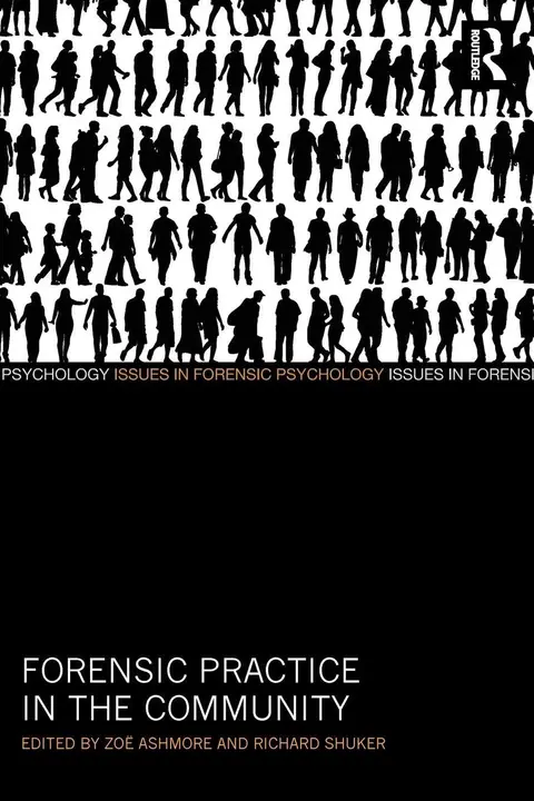 Cover of Forensic Practice in the Community (pb 2015)