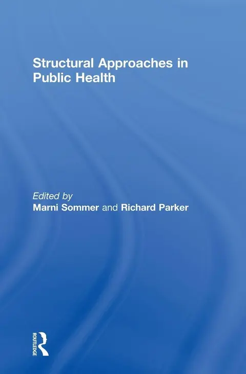 Cover of Structural Approaches in Public Health