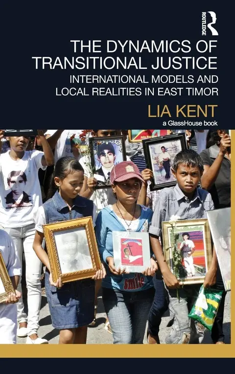 Cover of The Dynamics of Transitional Justice
