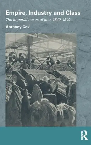 Cover of Empire, Industry and Class