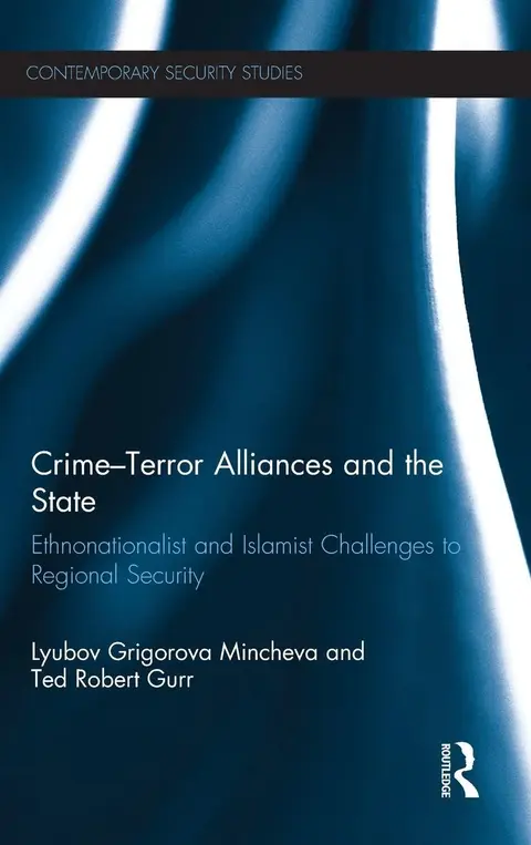 Cover of Crime-Terror Alliances and the State