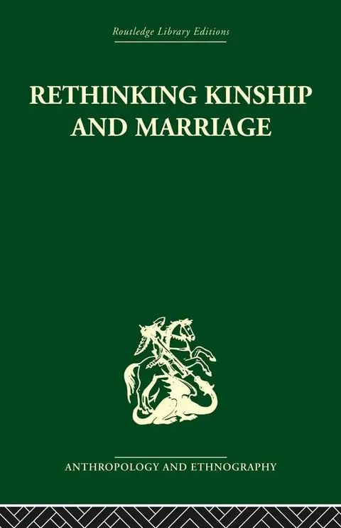 Cover of Rethinking Kinship and Marriage