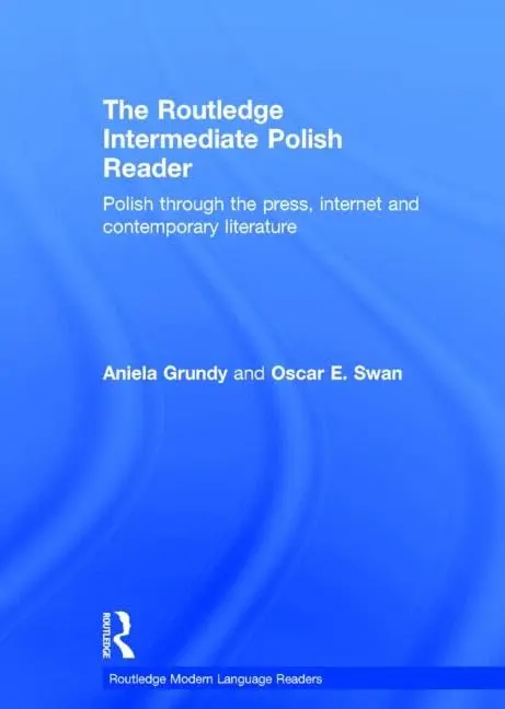 Cover of The Routledge Intermediate Polish Reader