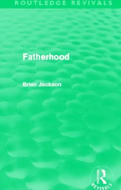 Cover of Fatherhood (Routledge Revivals)