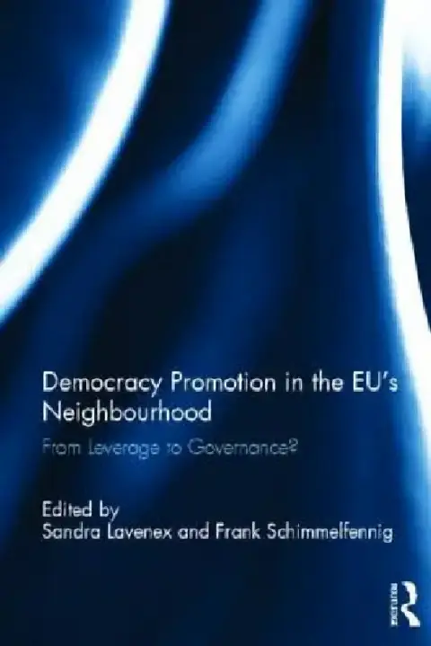 Cover of Democracy Promotion in the Eu's Neighbourhood