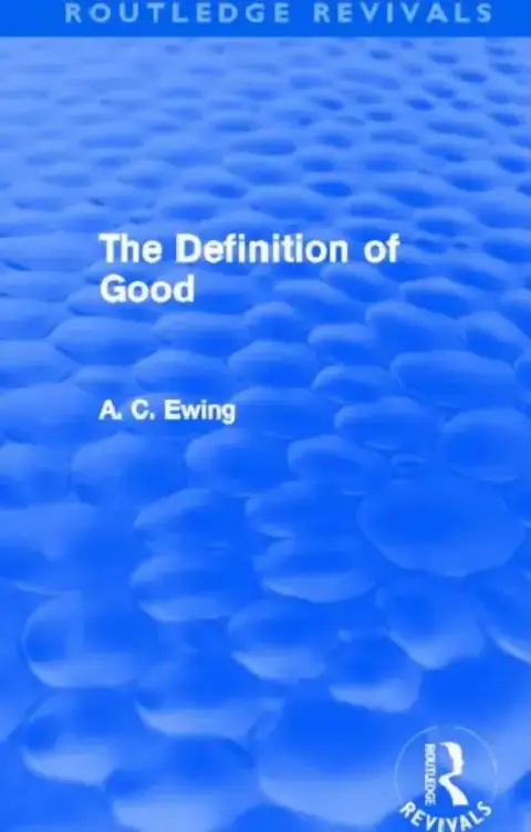 Cover of The Definition of Good (Routledge Revivals)