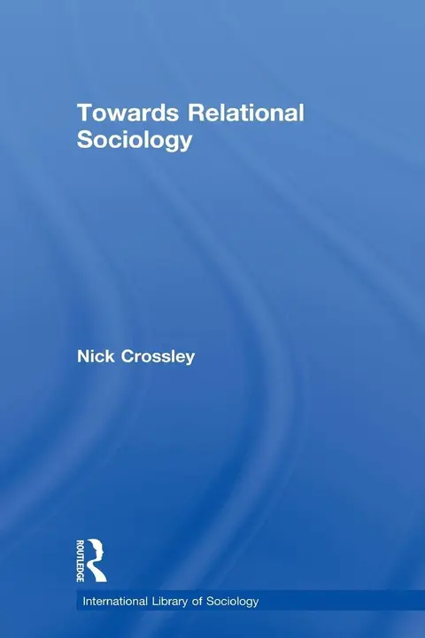 Cover of Towards Relational Sociology