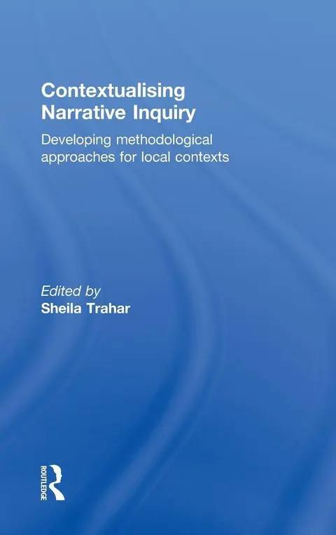 Cover of Contextualising Narrative Inquiry