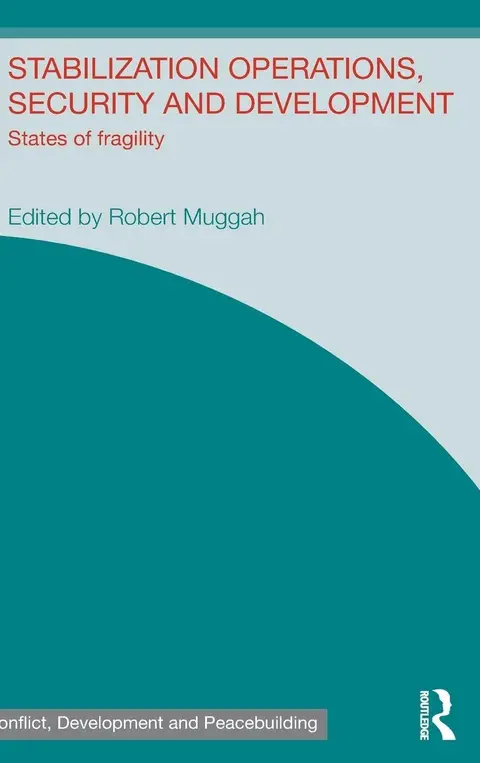 Cover of Stabilization Operations, Security and Development