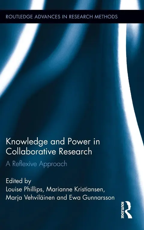 Cover of Knowledge and Power in Collaborative Research