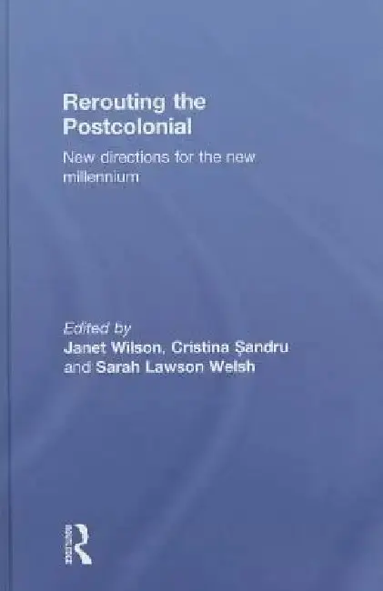 Cover of Rerouting the Postcolonial