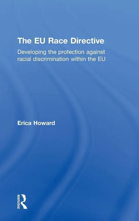 Cover of The EU Race Directive