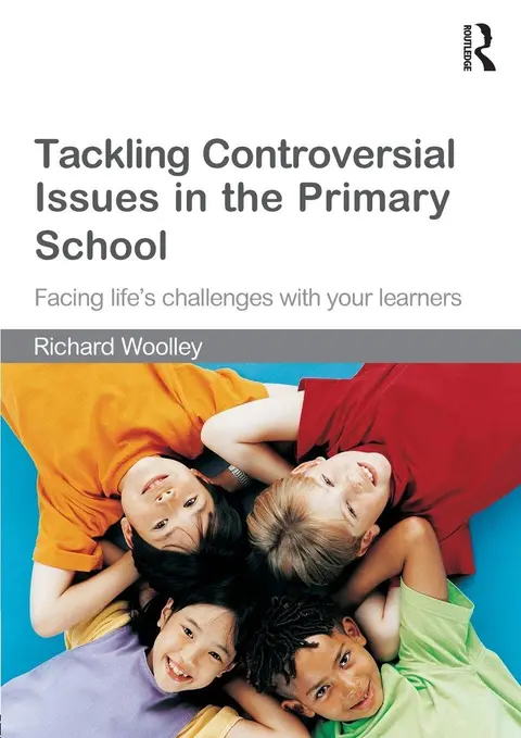 Cover of Tackling Controversial Issues in the Primary School