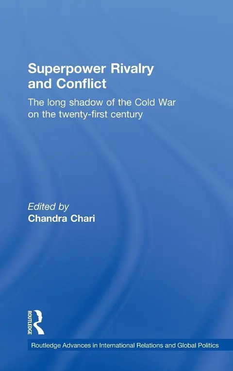 Cover of Superpower Rivalry and Conflict