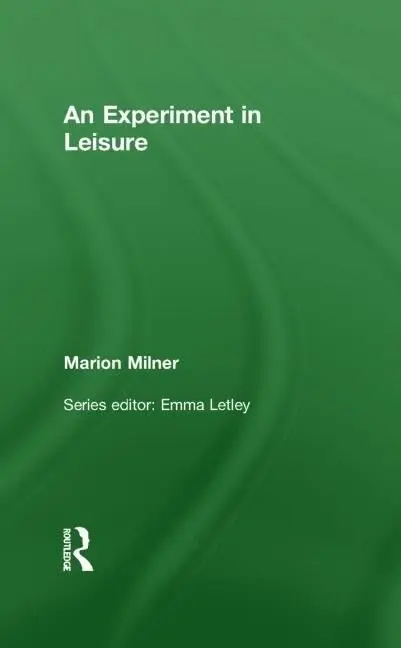 Cover of An Experiment in Leisure