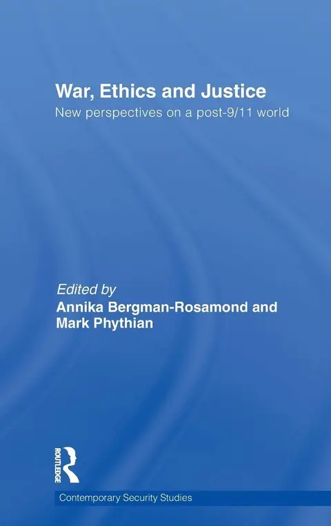 Cover of War, Ethics and Justice