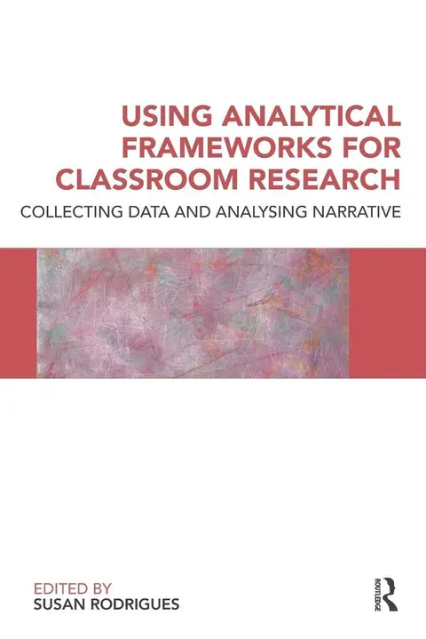 Cover of Using Analytical Frameworks for Classroom Research