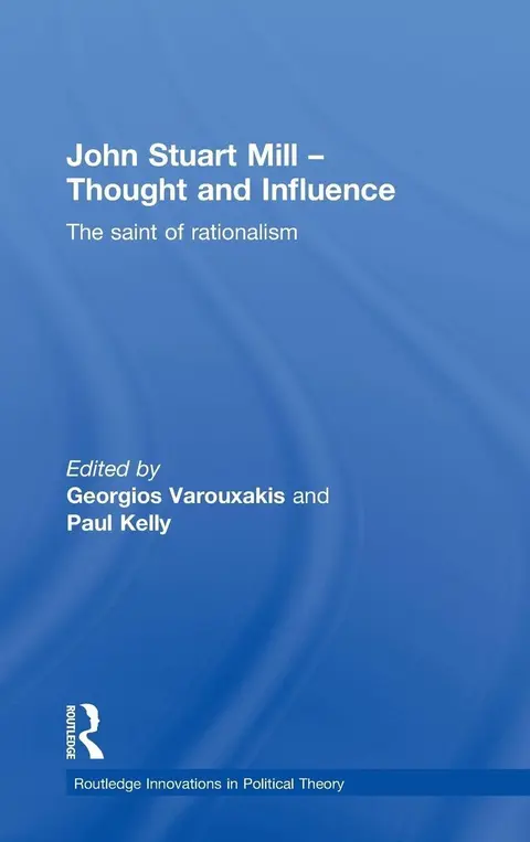 Cover of John Stuart Mill-Thought and Influence