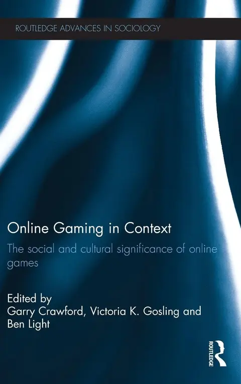Cover of Online Gaming in Context
