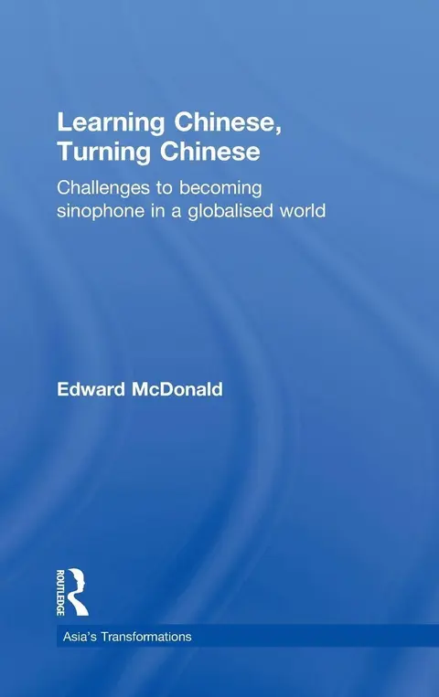 Cover of Learning Chinese, Turning Chinese