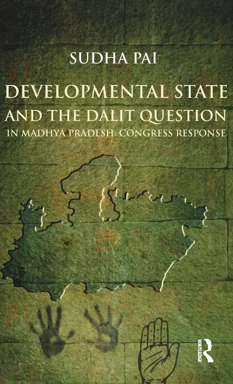 Cover of Developmental State and the Dalit Question in Madhya Pradesh
