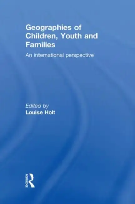 Cover of Geographies of Children, Youth and Families