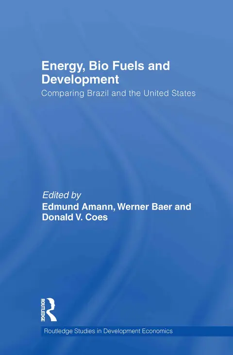 Cover of Energy, Bio Fuels and Development