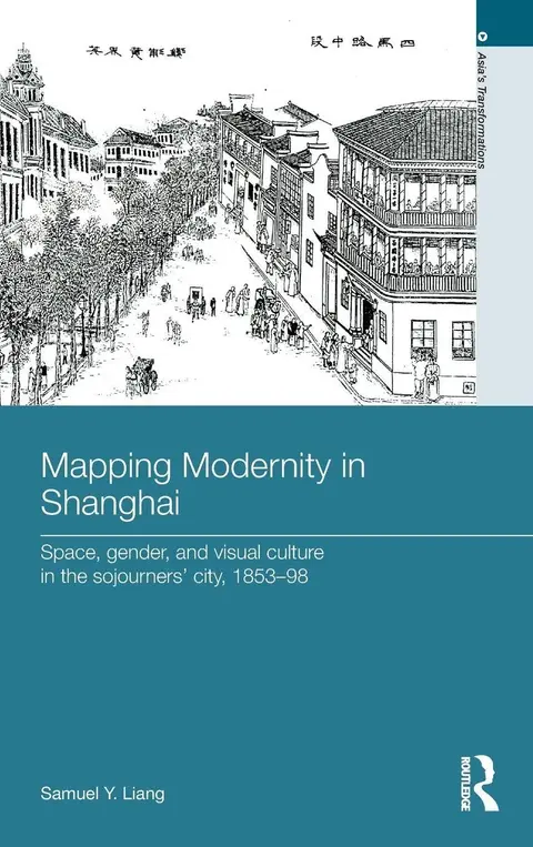 Cover of Mapping Modernity in Shanghai