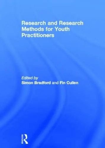 Cover of Research and Research Methods for Youth Practitioners