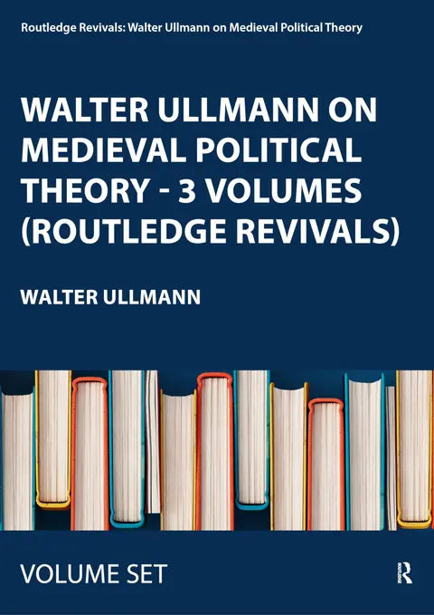 Cover of Walter Ullmann on Medieval Political Theory