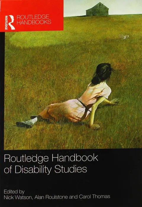 Cover of Routledge Handbook of Disability Studies