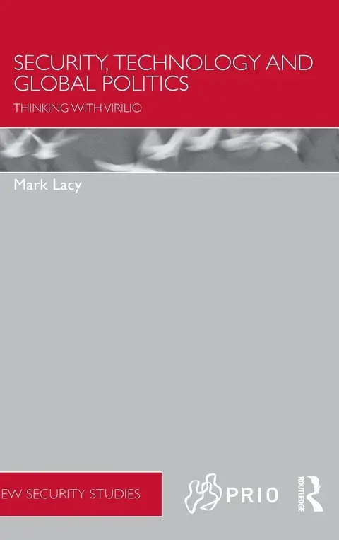Cover of Security, Technology and Global Politics