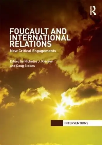 Cover of Foucault and International Relations