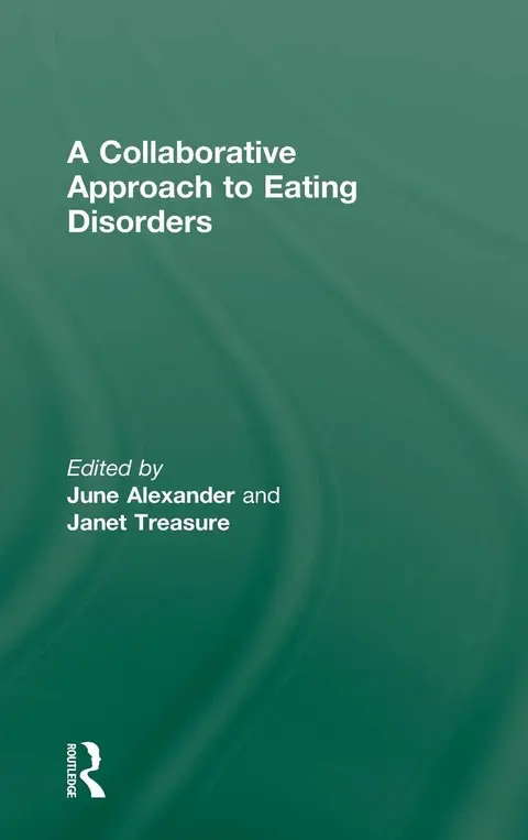 Cover of A Collaborative Approach to Eating Disorders