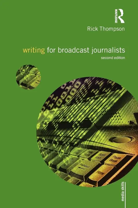 Cover of Writing for Broadcast Journalists