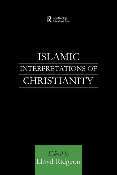 Cover of Islamic Interpretations of Christianity