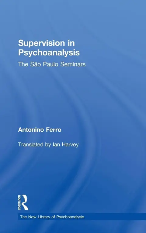 Cover of Supervision in Psychoanalysis