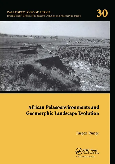 Cover of African Palaeoenvironments and Geomorphic Landscape Evolution